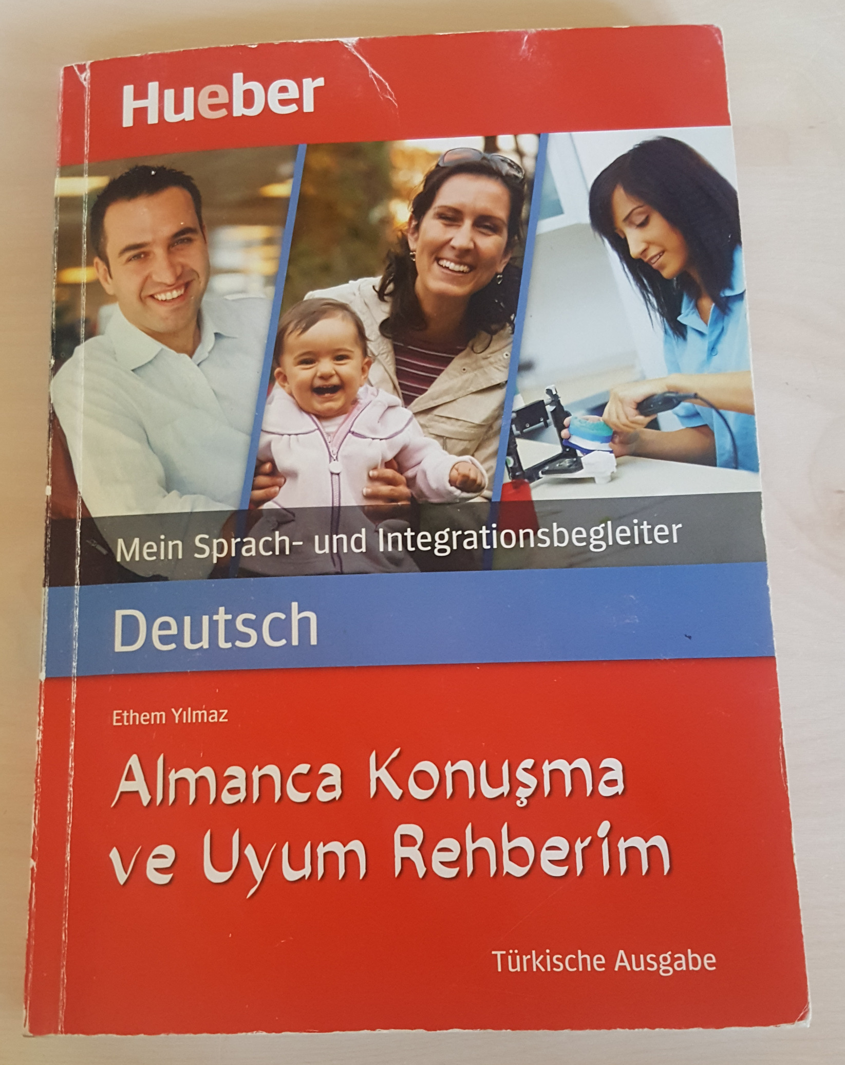 Mein Sprach- und Integrationsbegleiter Deutsch Türkischer Ausgabe